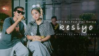 Mufly Key Feat. Dini Kurnia -  KESIYO (Official Music Video) || MK Management