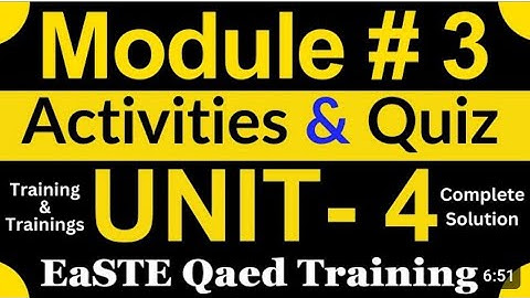 unit 4 quiz | module 3 unit 4 quiz |  unit 4 module 3 answer | EaSTE module 3 unit 4 #employeevoice