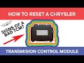 How To Reset A Chrysler Transmission Control Module - Symptoms Of A Bad TCM