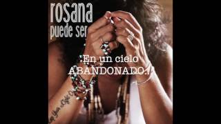 Video thumbnail of "Puede Ser. Rosana"