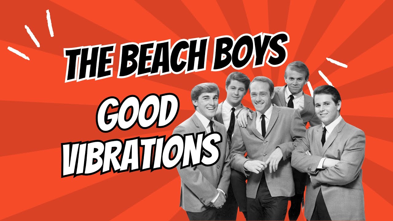 The Beach Boys Good Vibrations (Lyrics Video) YouTube