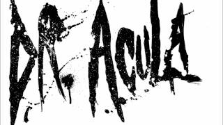 Lets Get Invisible [S.L.O.B] - Dr. Acula