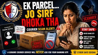 Courier Scam Alert 🚨 | Parcel Verification Scam Explained | Never Share OTP | Cyber Crime Awareness🚀
