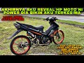 HORSEPOWER LC135 65 JET 4 FROM MERSING | AKHIRNYA AKU REVEAL HP | VIDEO YG KORANG SEMUA TUNGGU