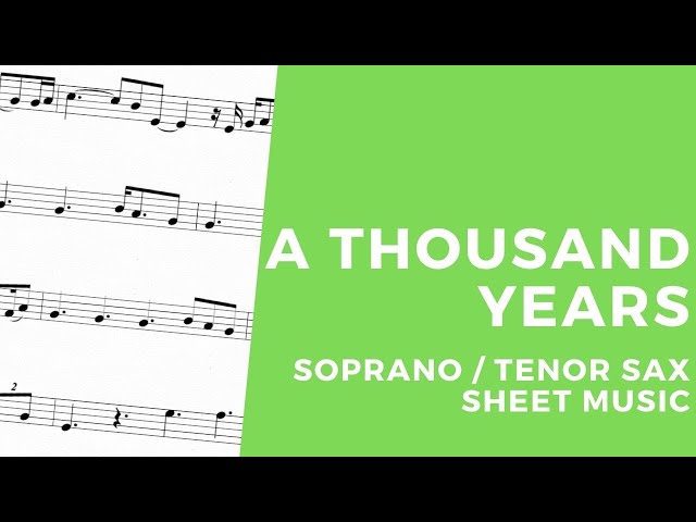 Christina Perri - A Thousand Years | Solo Soprano Saxophone / Tenor Saxophone Sheet Music class=