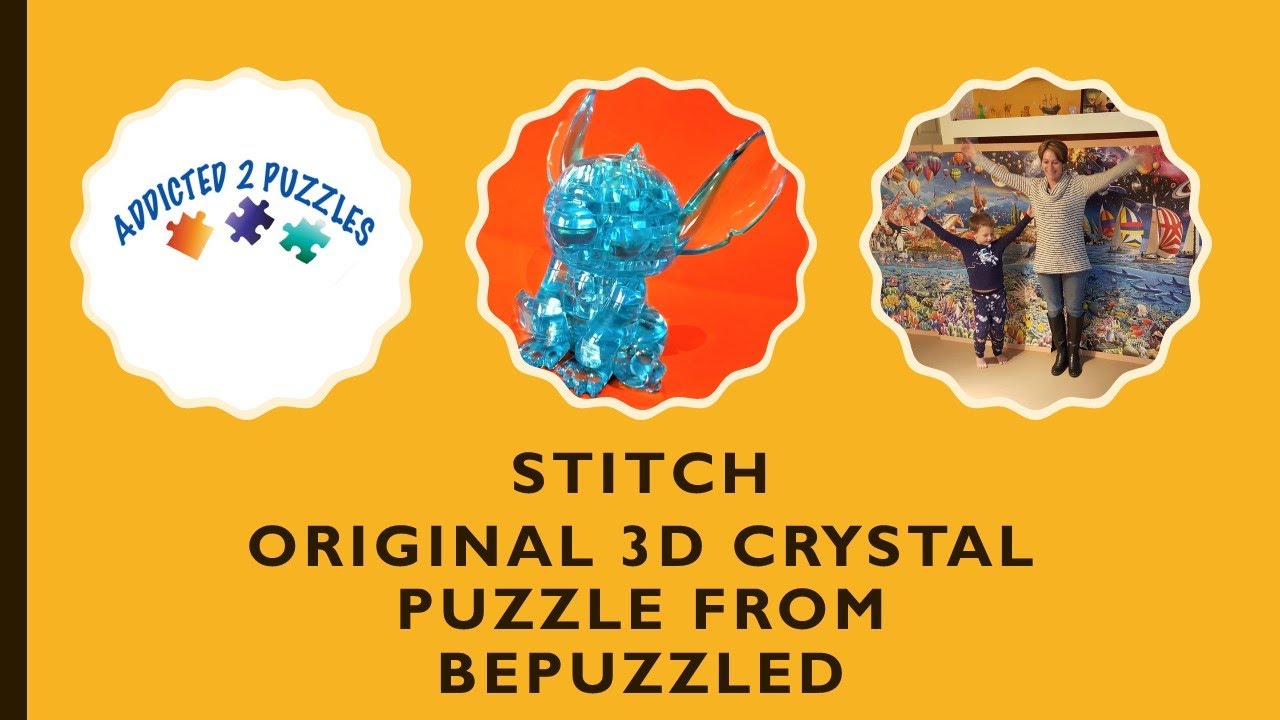 Stitch 3D Crystal Puzzle Tutorial 