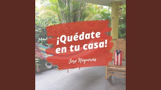 Video thumbnail of "José Nogueras - Quédate en tu casa"