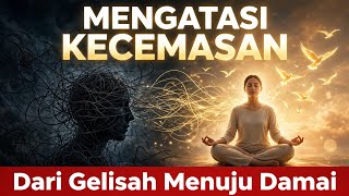 Mengatasi Kecemasan & Psikosomatik