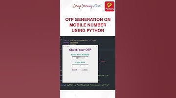 OTP Generation on Mobile Number using Python | Python | Practically