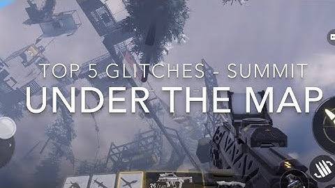 TOP 5 GLITCHES ON SUMMIT + OUT OF MAP (COD MOBILE)