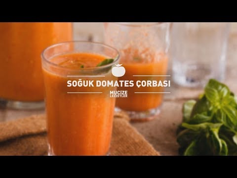 Video: Baharatlı Soğuk Domates çorbası