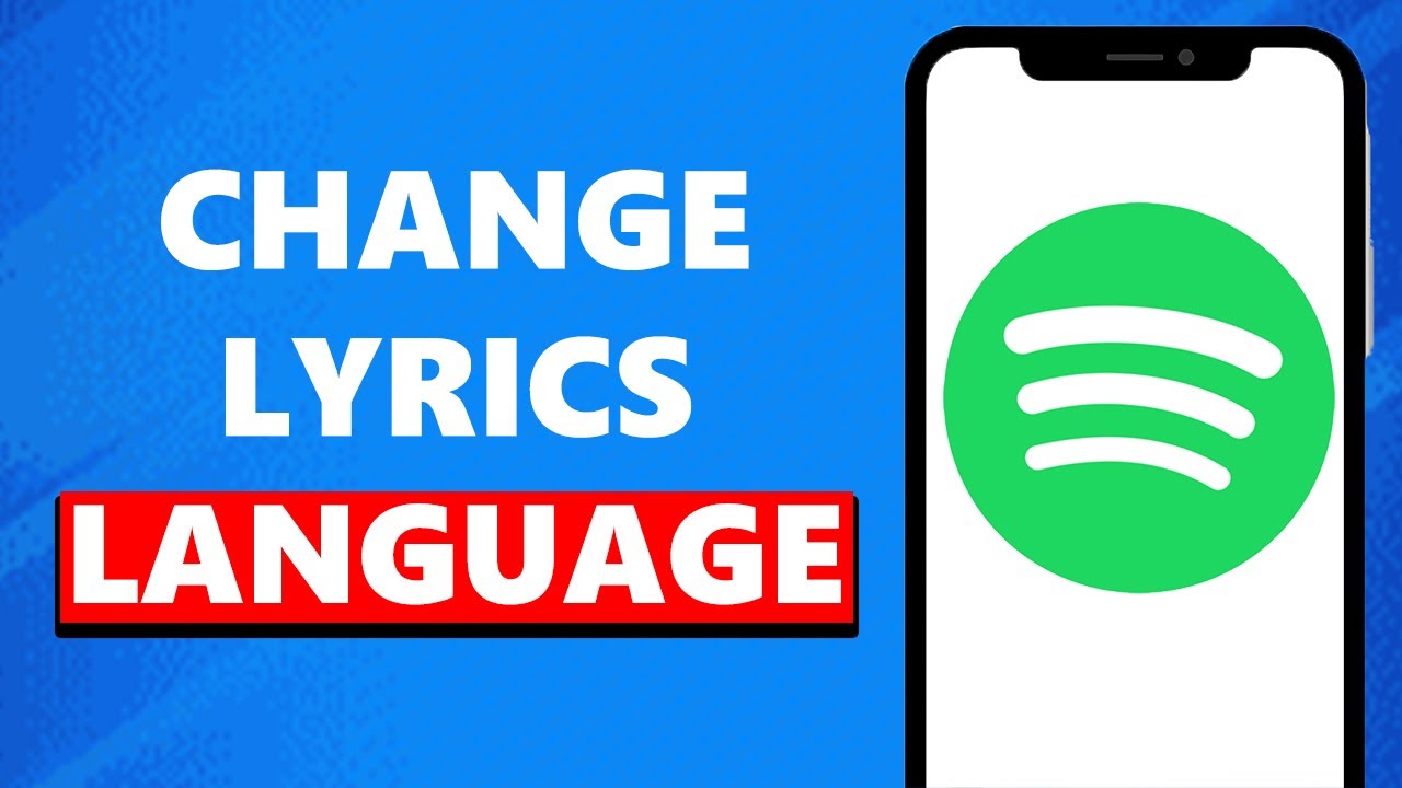 How to Change Lyrics Language in Spotify