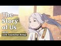 The Story of Us - Milet | Lirik Terjemahan Romaji | Frieren Season 2