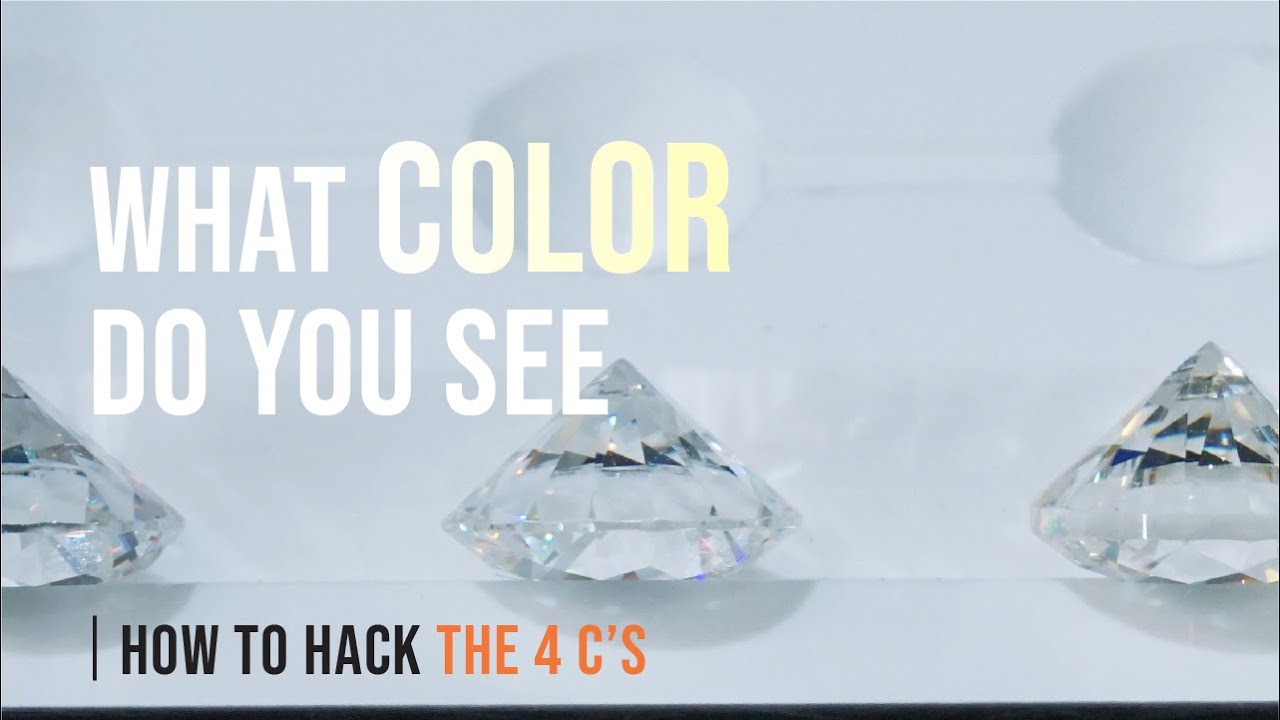 Diamond color, the most subjective of the 4 Cs | How to Hack the 4 Cs # ...