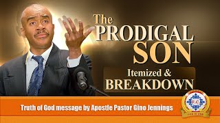 The 𝐏𝐫𝐨𝐝𝐢𝐠𝐚𝐥 𝐒𝐨𝐧 (𝘉𝘳𝘦𝘢𝘬𝘥𝘰𝘸𝘯) by Apostle Pastor Gino Jennings