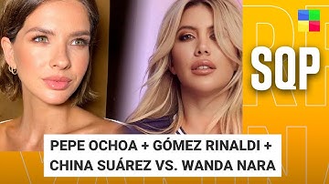 Pepe Ochoa + Gómez Rinaldi + China Suárez vs. Wanda Nara #SQP | Programa completo (26/11/25)