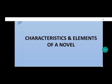 CHARACTERISTICS & ELEMENTS OF NOVEL