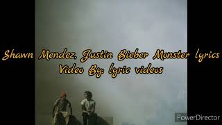Shawn Mendes, Justin Bieber Monster lyrics