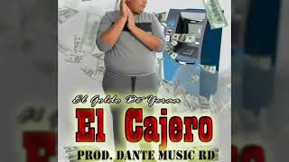 El Goldo De Yeraa - Cajero - By Dante Music Rd Studio