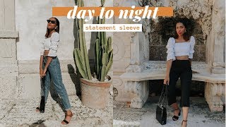 day to night // statement sleeve (outfit details included)