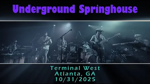 Underground Springhouse @ Terminal West, Atlanta, GA on 10/31/2025 (Full Concert, 4K)