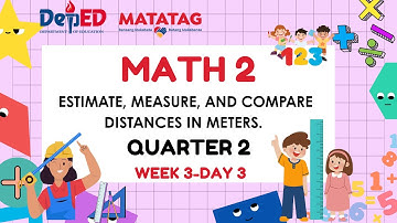 MATH 2 MATATAG CURRICULUM QUARTER 2 WEEK 3 DAY 3