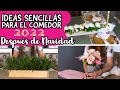 🍽IDEAS PARA DECORAR LA MESA DE COMEDOR DESPUES DE NAVIDAD/ DINING TABLE DECOR IDEAS/ 4 IDEAS🍽