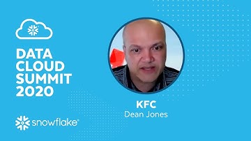 How KFC Simplified Its Data Integration Efforts With Snowflake | Data Cloud Summit 2020 | Snowflake
