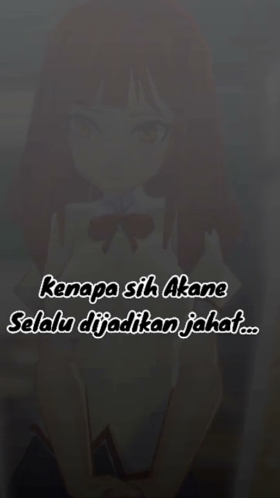 Jangan dibuat jahat plisss...semua cinta Akane