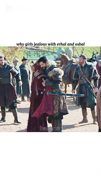 Why girls jealous with erhal and osbal #kurulusosman #bala #osman #ertugrul #halima #erhal #osbal