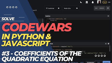 CODEWARS #3 - Coefficients of the Quadratic Equation (solved in Python & Javascript)