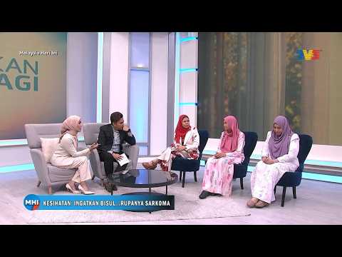 [CLIP] MHI (6 Oct 2026): Kesihatan: Ingatkan Bisul, Rupanya Sarkoma | Tonton
