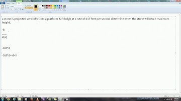 Quadratic word problems Determining maximum height