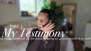 My Testimony: Part 1 | Ariana Cossie 