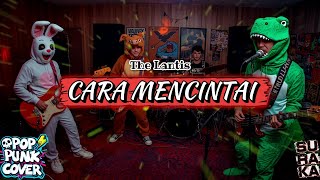 The Lantis  Cara Mencintai cover Pop Punk  Lirik 