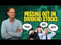 IT'S TOO LATE TO INVEST IN DIVIDEND STOCKS