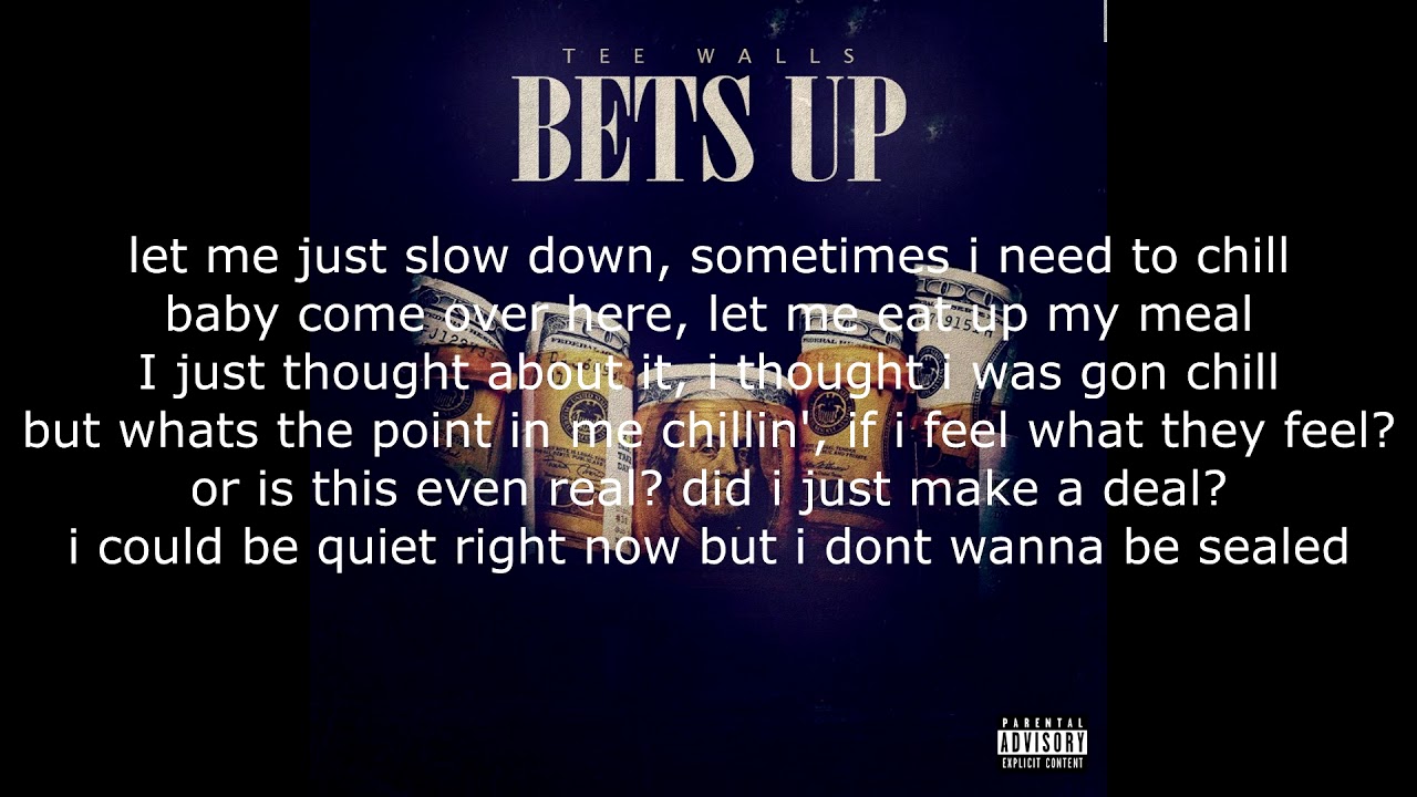 Watch BETS Up By: Tee Walls on YouTube Watch BETS Up By: Tee Walls on YouTube