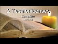 2 TESALONICENSES (Completo): Biblia Hablada Reina-Valera 1960