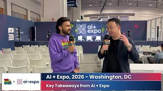 Key Takeaways from AI + Expo