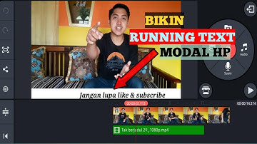 CARA MUDAH MEMBUAT TEKS BERJALAN / RUNNING TEXT | DI KINEMASTER