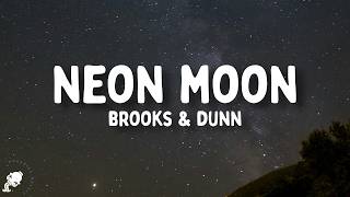 Brooks & Dunn - Neon Moon (Lyrics)