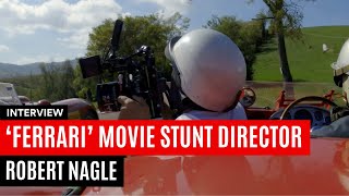 Exclusive Interview With 'Ferrari' Movie Stunt Director Robert Nagle