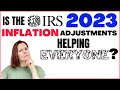 IRS 2023 Inflation Adjustments to Tax Brackets, Inheritance Tax, Capital Gains || Who is Affected?
