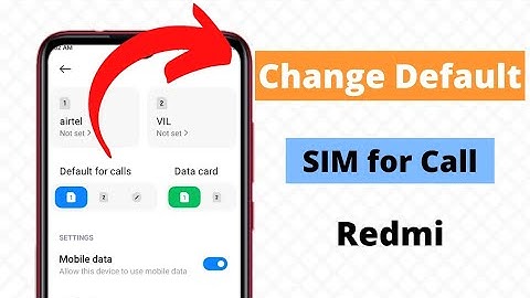 how to set default sim for call in redmi