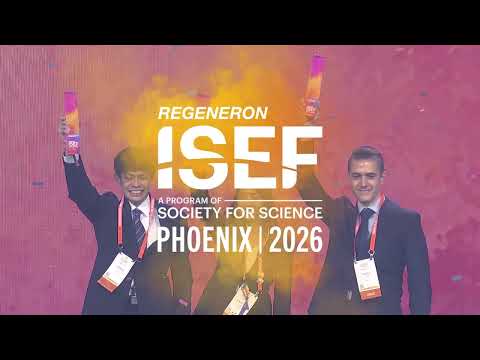 Regeneron ISEF 2026 Highlights