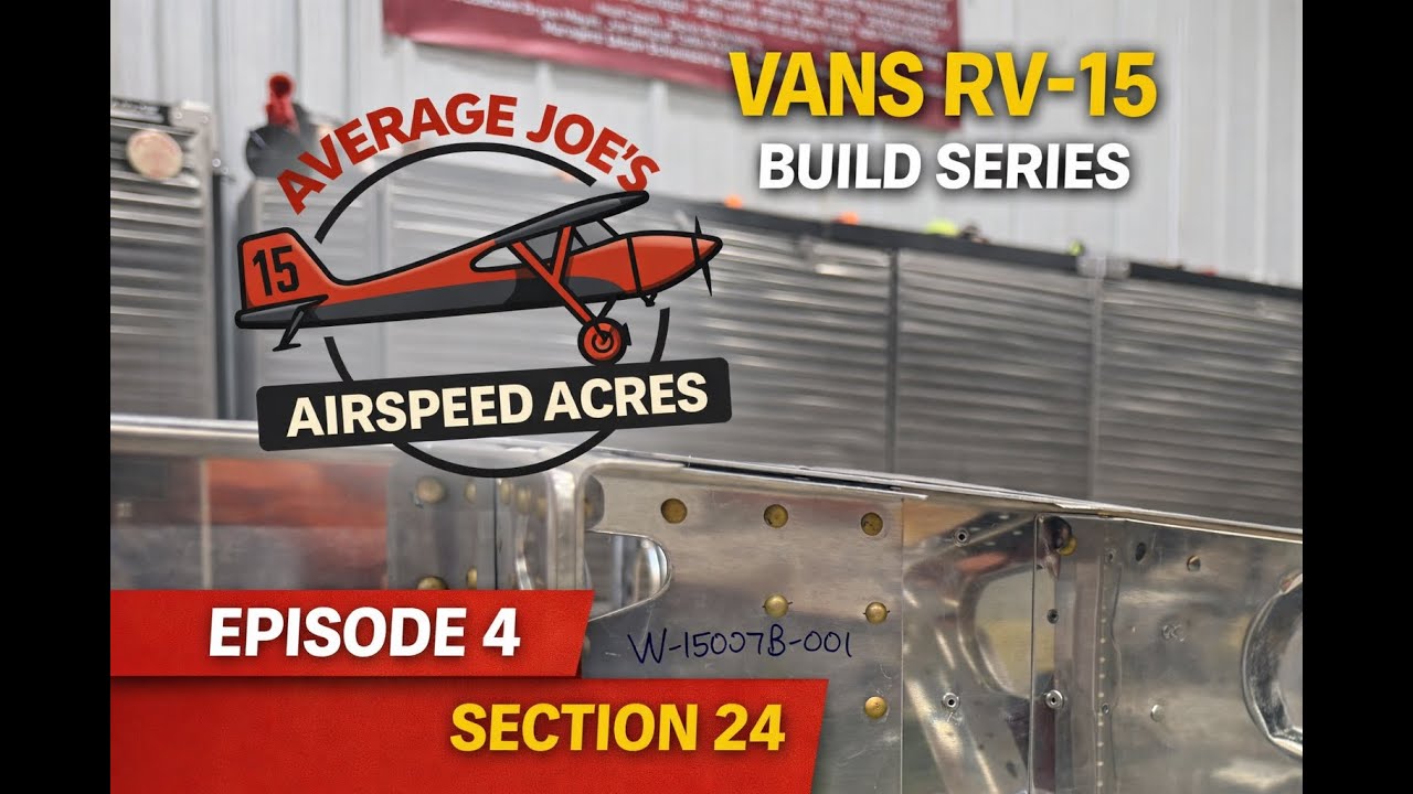 RV-15 Build Series | Episode 4 – Section 24: Outboard Mixer Box Joins the Rear Wing Spar