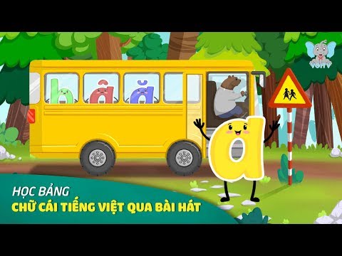 Abc Song | Học Chữ Cái Tiếng Việt Qua Bài Hát | Nhạc Thiếu Nhi Tổng Hợp 2019 | Voi TV