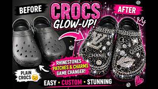 How to Customize Crocs with NO Holes! 💎 DIY Rhinestone & Charm Tutorial