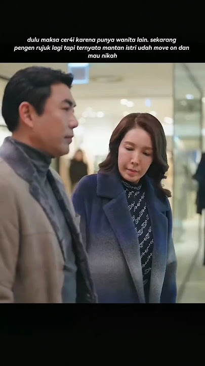 ketika suami yg prnh selingkuh ngajak istrinya rujuk || 'loveftmarriagedivorce' #drakorviral #kdrama