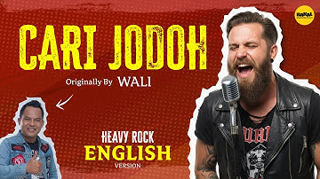 CARI JODOH Cover Bahasa Inggris pakai AI | English Cover (Originally by WALI)
